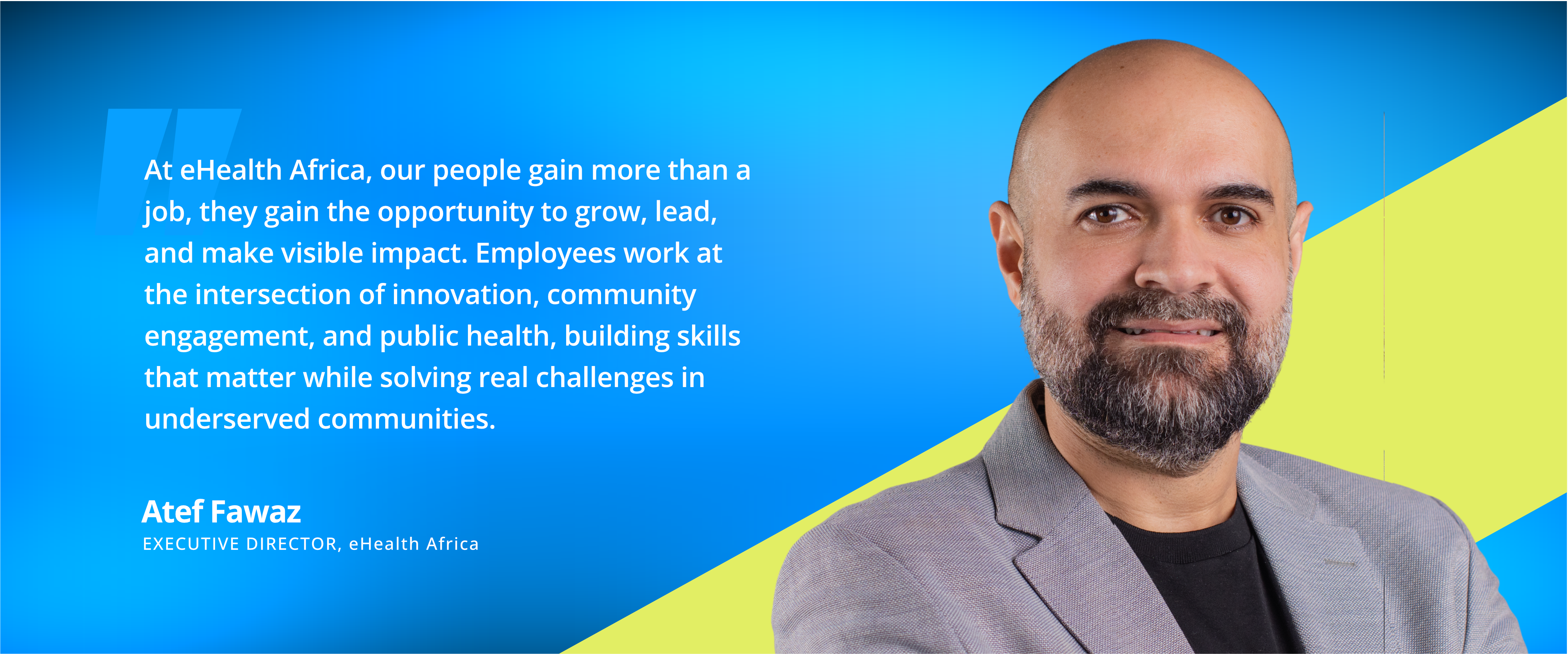 Atef Fawaz &mdash; Executive Director, eHealth Africa