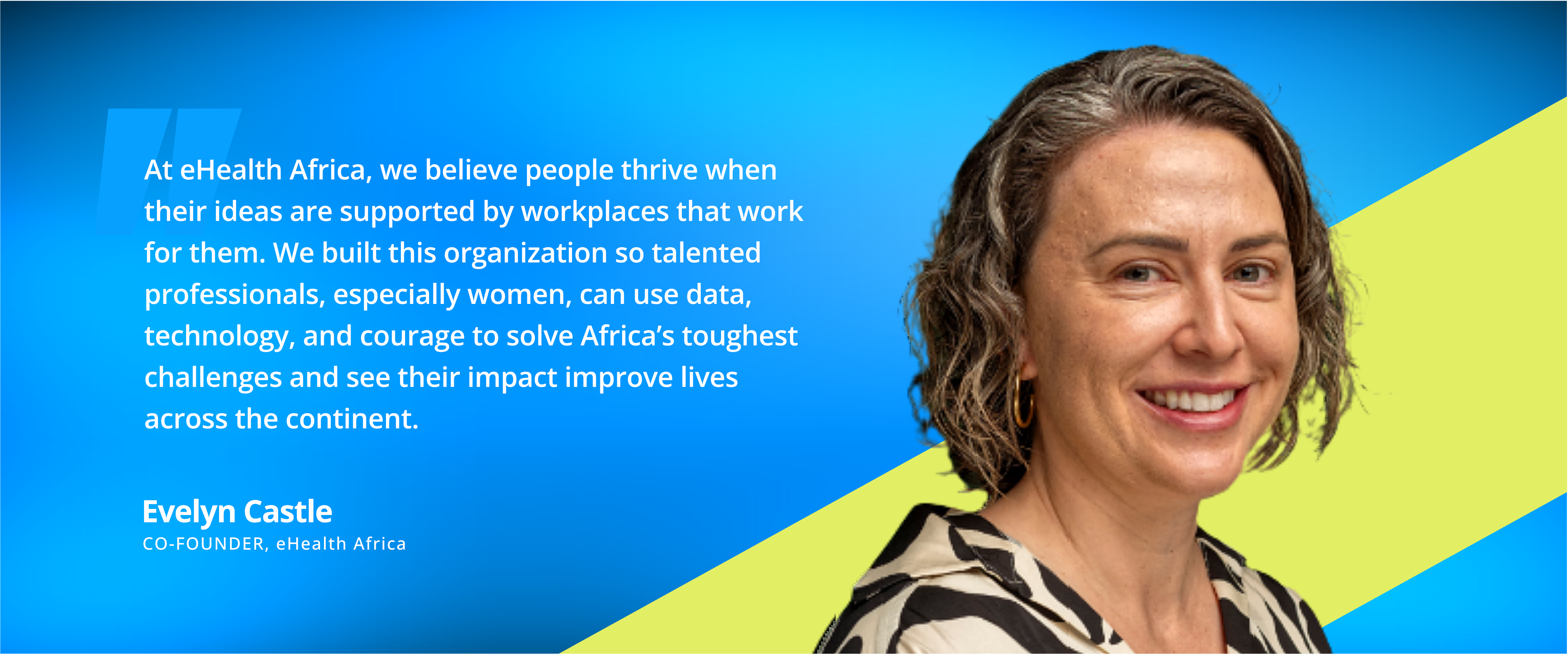 Evelyn Castle &mdash; Co-Founder, eHealth Africa