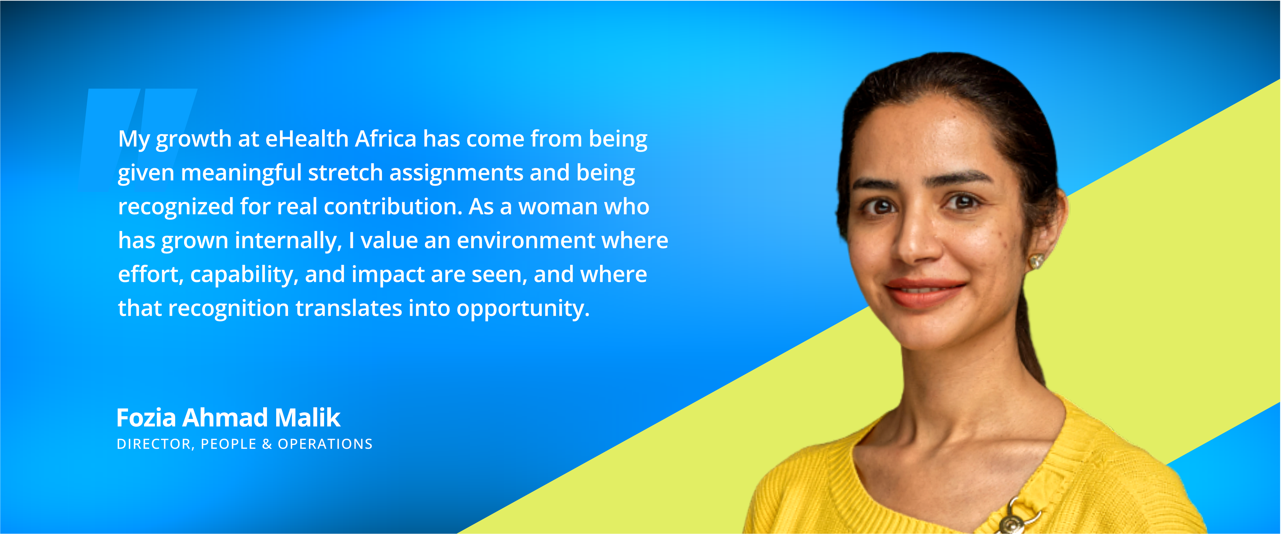 Fozia Ahmad Malik &mdash; Director, People & Operations