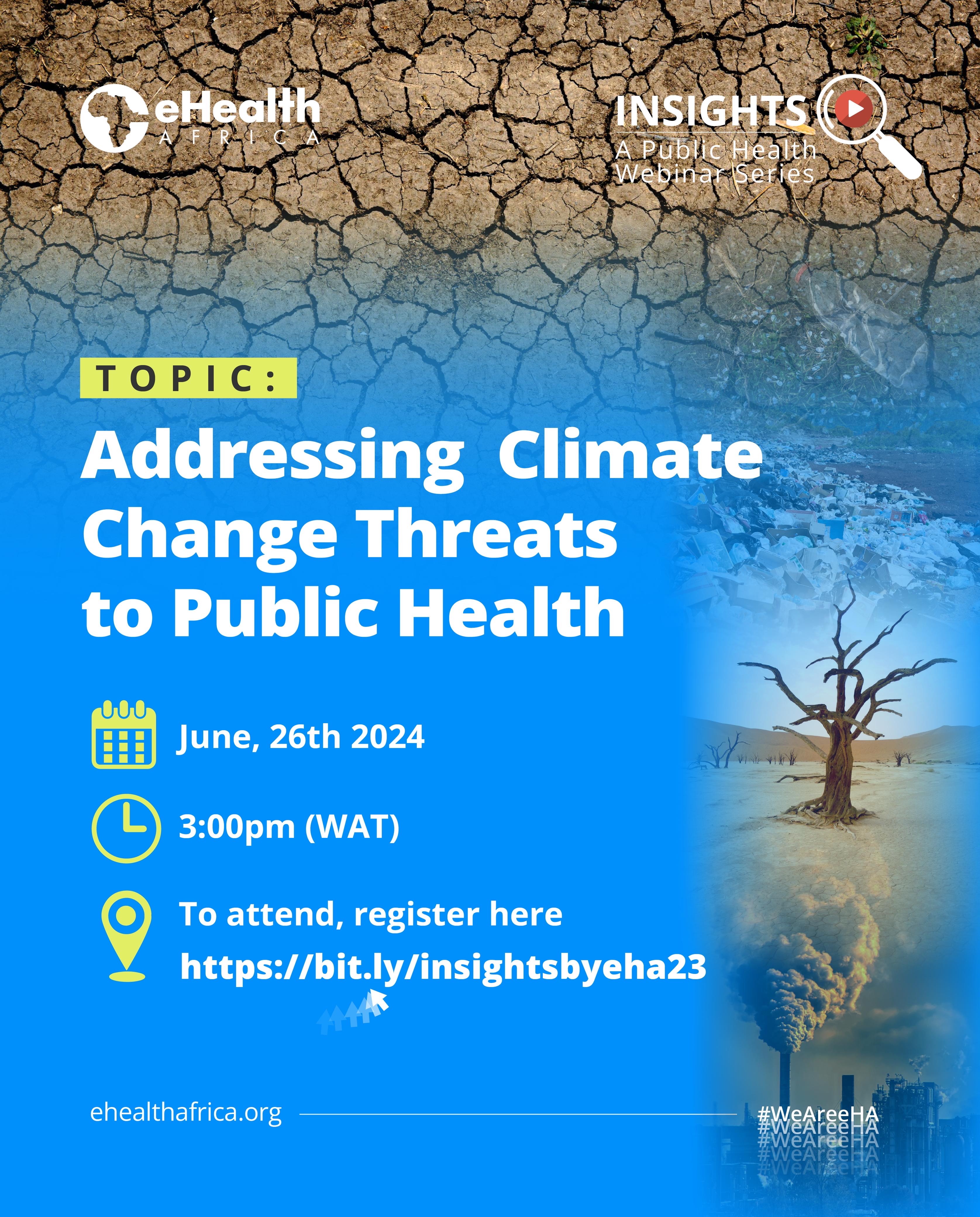 INSIGHTS: Addressing Climate Change Threat to Public Health