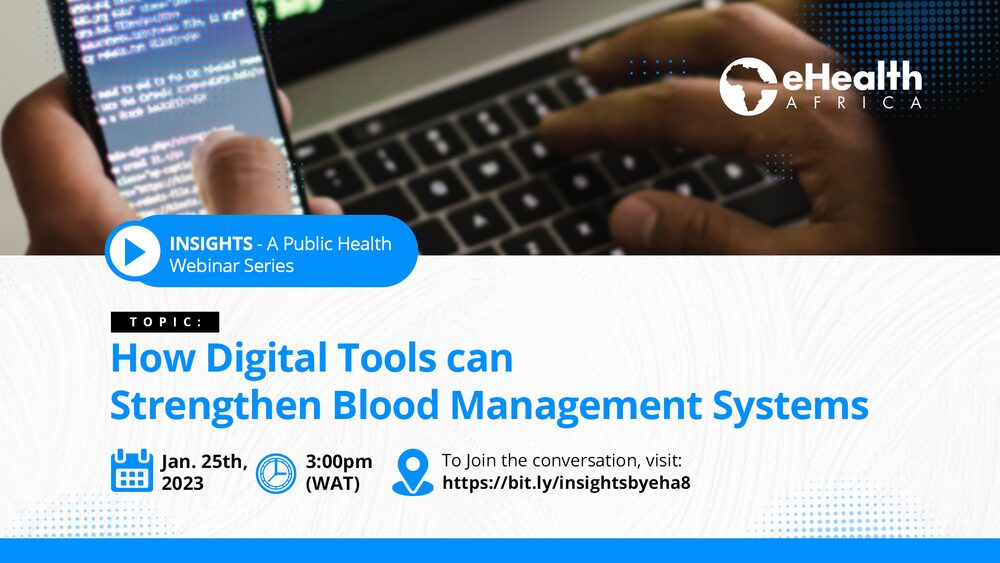 INSIGHTS – How Digital Tools can Strengthen Blood Management Systems