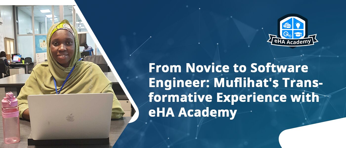 From Novice to Software Engineer: Muflihat’s Transformative Experience with eHA Academy