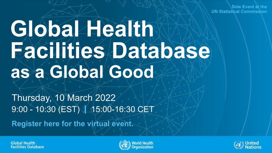 The Global Health Facility Database as a Global Good