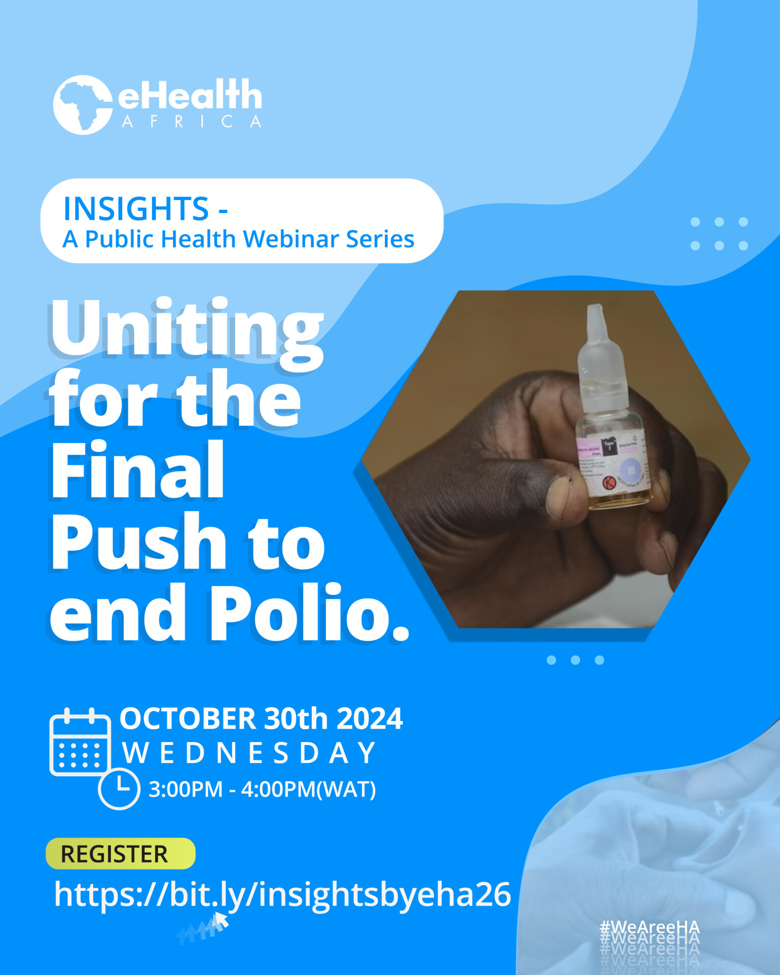 INSIGHTS : Uniting for the Final Push to End Polio